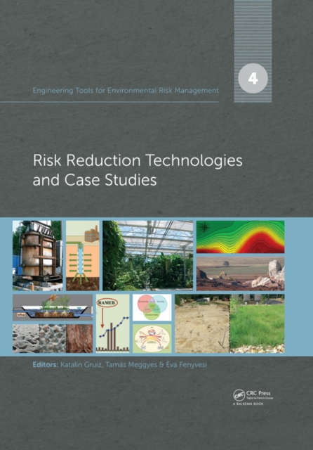 Engineering Tools for Environmental Risk Management : 4. Risk Reduction Technologies and Case Studies, PDF eBook