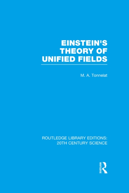 Einstein's Theory of Unified Fields, PDF eBook