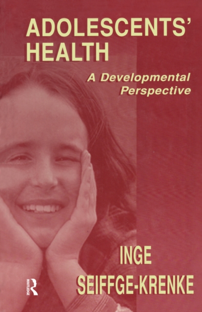 Adolescents' Health : A Developmental Perspective, PDF eBook