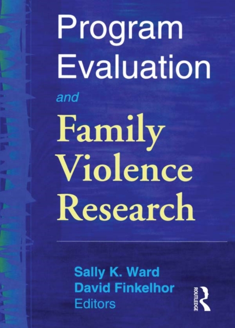 Program Evaluation and Family Violence Research, EPUB eBook