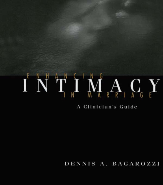 Enhancing Intimacy in Marriage : A Clinician's Guide, EPUB eBook