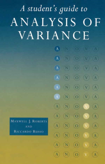 A Student's Guide to Analysis of Variance, PDF eBook