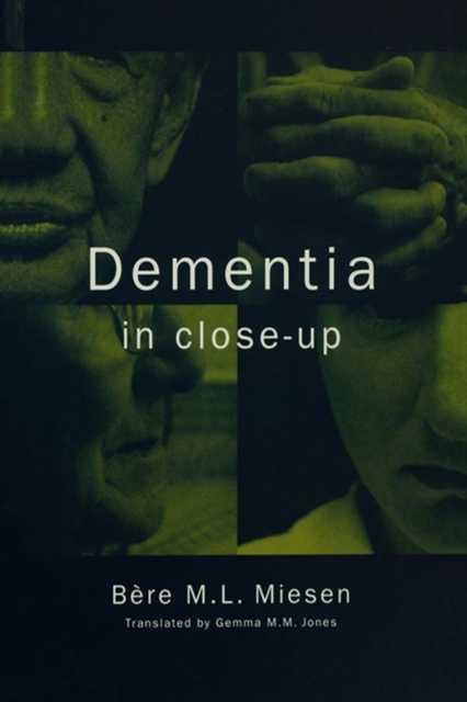 Dementia in Close-Up, EPUB eBook