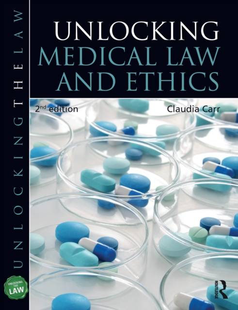 Unlocking Medical Law and Ethics 2e, PDF eBook