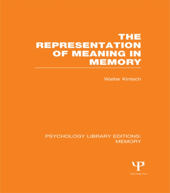 The Representation of Meaning in Memory (PLE: Memory), EPUB eBook