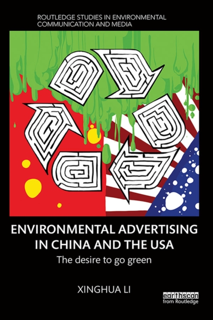 Environmental Advertising in China and the USA : The desire to go green, EPUB eBook