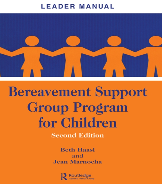 Bereavement Support Group Program for Children : Leader Manual and Participant Workbook, EPUB eBook