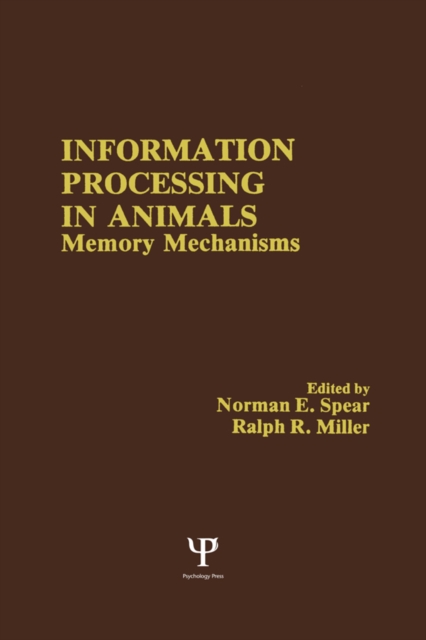 Information Processing in Animals : Memory Mechanisms, PDF eBook