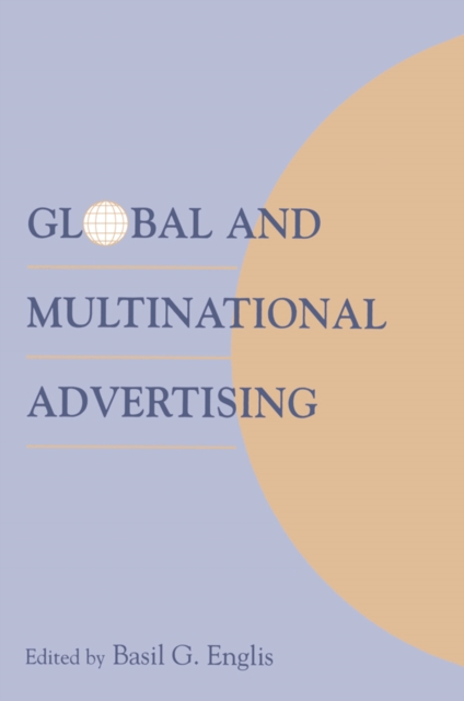 Global and Multinational Advertising, EPUB eBook