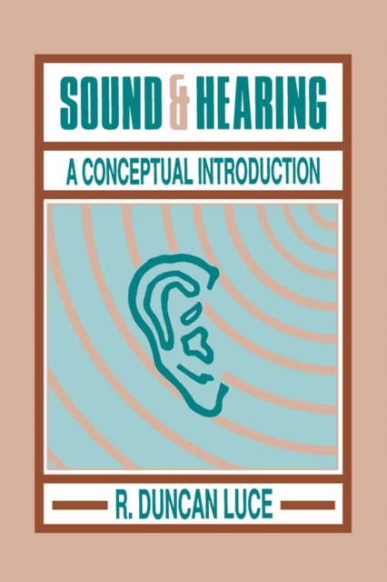 Sound & Hearing : A Conceptual Introduction, EPUB eBook