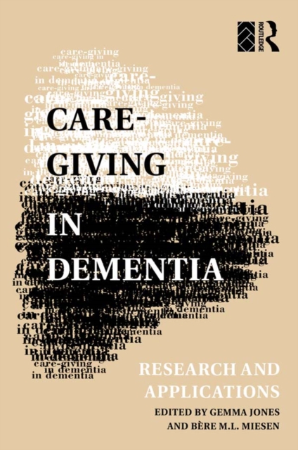 Care-Giving in Dementia : Volume 1: Research and Applications, PDF eBook