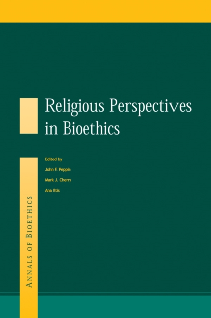 Religious Perspectives on Bioethics, EPUB eBook