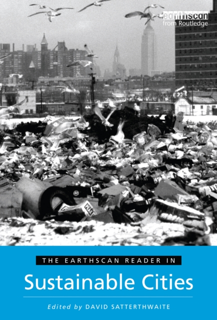 The Earthscan Reader in Sustainable Cities, PDF eBook