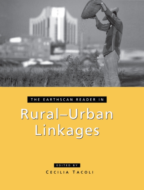 The Earthscan Reader in Rural-Urban Linkages, EPUB eBook