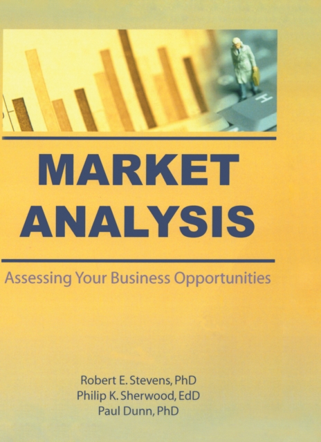 Market Analysis : Assessing Your Business Opportunities, PDF eBook