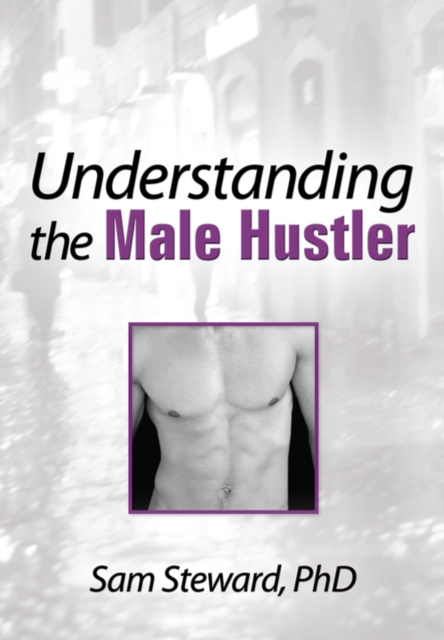 Understanding the Male Hustler, PDF eBook