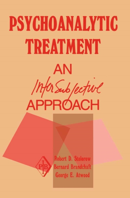 Psychoanalytic Treatment : An Intersubjective Approach, PDF eBook