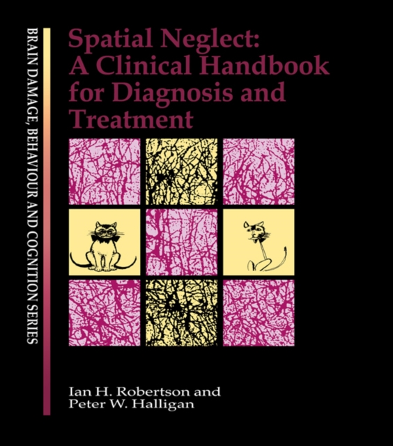Spatial Neglect : A Clinical Handbook for Diagnosis and Treatment, EPUB eBook