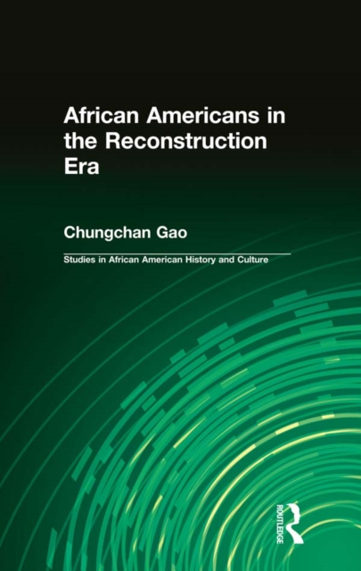 African Americans in the Reconstruction Era, EPUB eBook