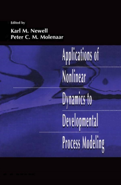 Applications of Nonlinear Dynamics To Developmental Process Modeling, EPUB eBook