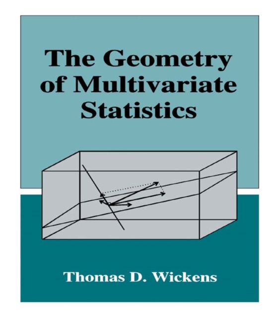 The Geometry of Multivariate Statistics, EPUB eBook