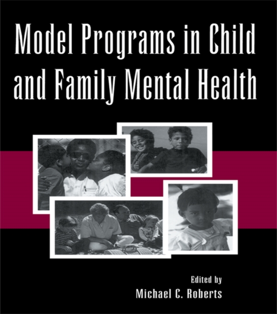 Model Programs in Child and Family Mental Health, EPUB eBook