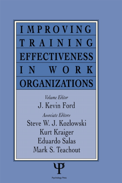 Improving Training Effectiveness in Work Organizations, EPUB eBook