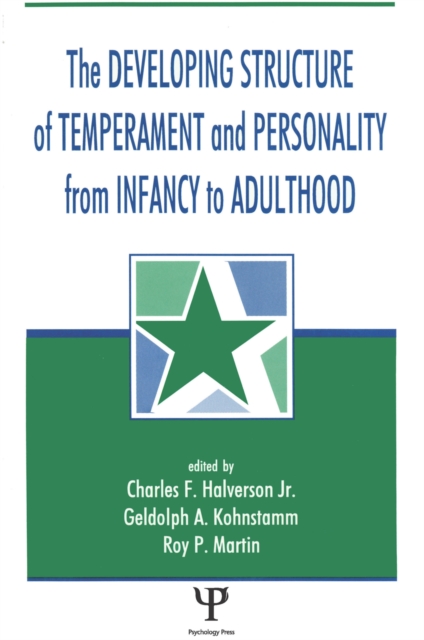 The Developing Structure of Temperament and Personality From Infancy To Adulthood, PDF eBook