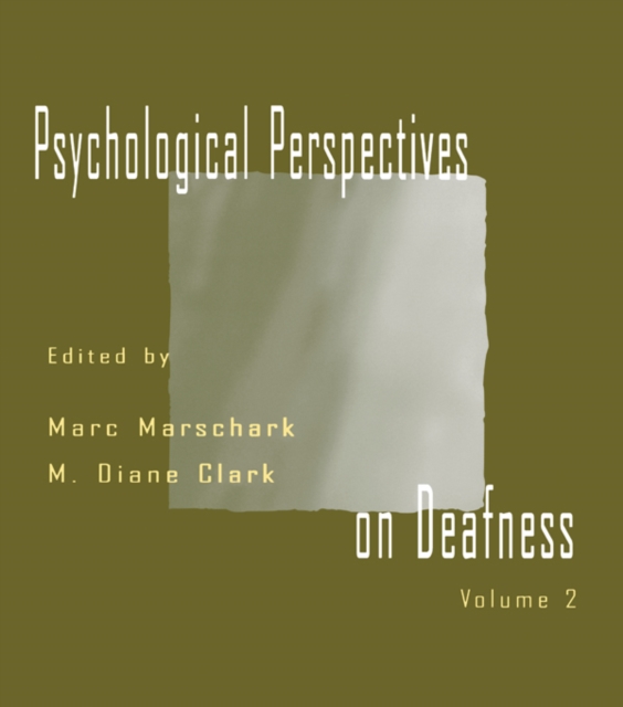 Psychological Perspectives on Deafness : Volume II, PDF eBook