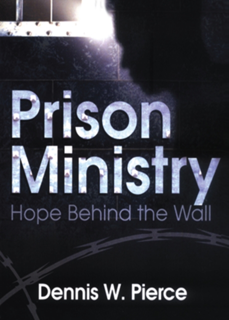 Prison Ministry : Hope Behind the Wall, EPUB eBook