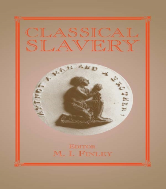 Classical Slavery, PDF eBook