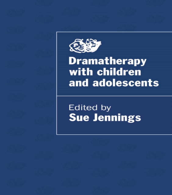 Dramatherapy with Children and Adolescents, EPUB eBook