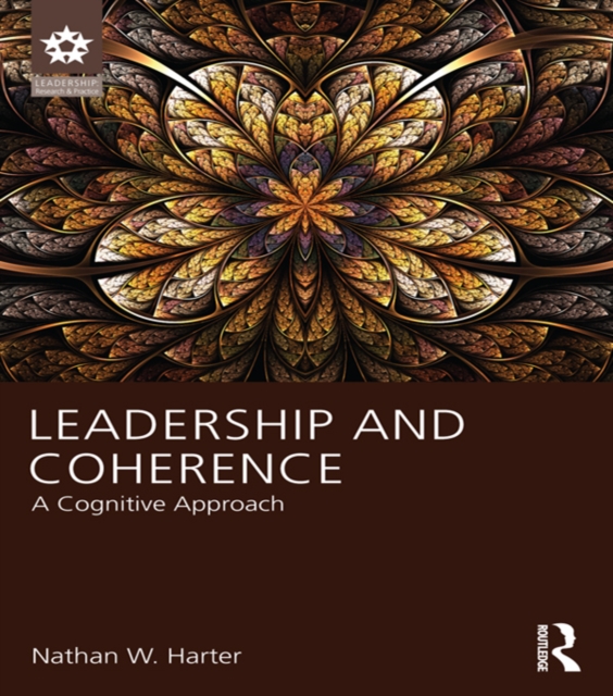 Leadership and Coherence : A Cognitive Approach, EPUB eBook