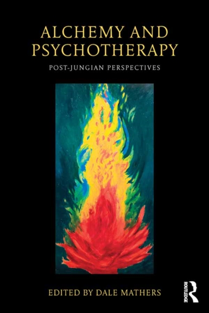 Alchemy and Psychotherapy : Post-Jungian Perspectives, EPUB eBook