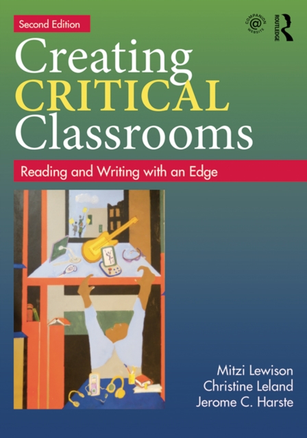 Creating Critical Classrooms : Reading and Writing with an Edge, EPUB eBook