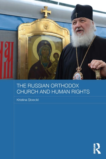 The Russian Orthodox Church and Human Rights, EPUB eBook