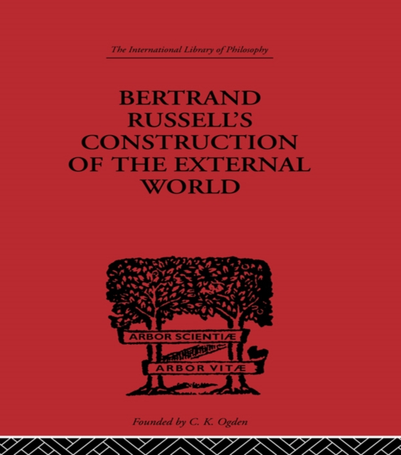 Bertrand Russell's Construction of the External World, PDF eBook