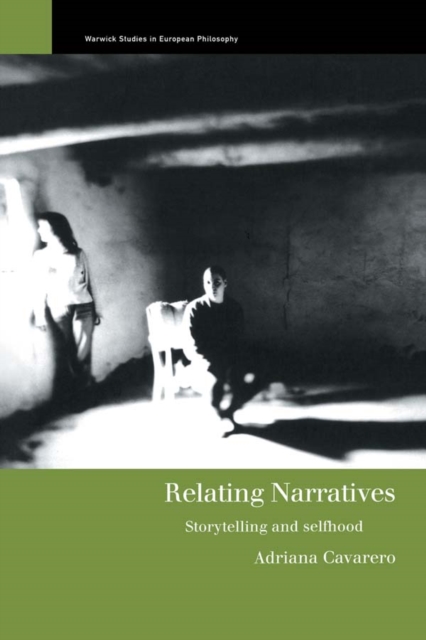 Relating Narratives : Storytelling and Selfhood, PDF eBook