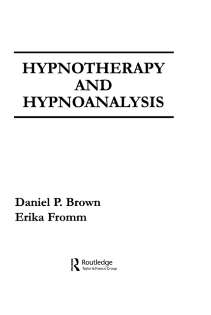 Hypnotherapy and Hypnoanalysis, PDF eBook