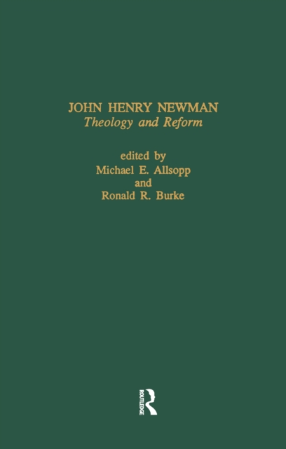 John Henry Newman: Theology &, PDF eBook