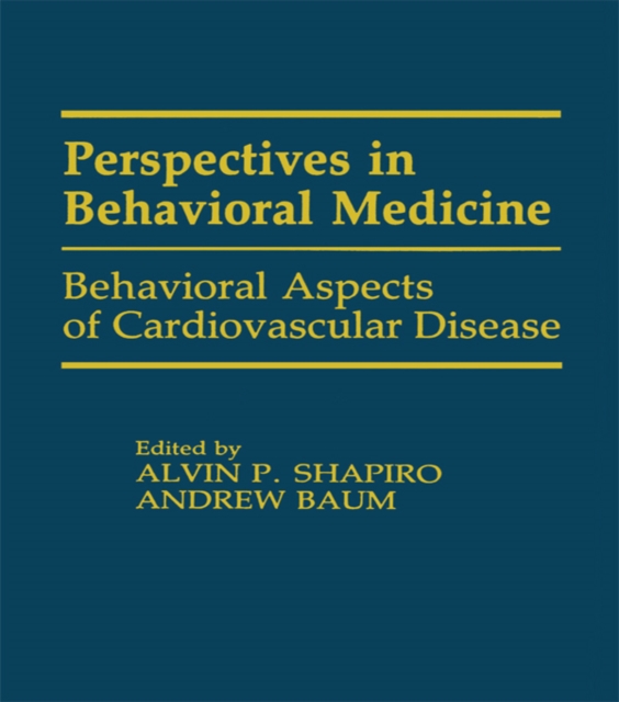 Behavioral Aspects of Cardiovascular Disease, PDF eBook