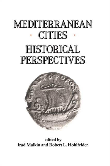 Mediterranean Cities : Historical Perspectives, PDF eBook