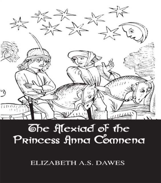 Alexiad Of The Princess Anna Comnena, EPUB eBook