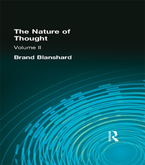 The Nature of Thought : Volume II, PDF eBook