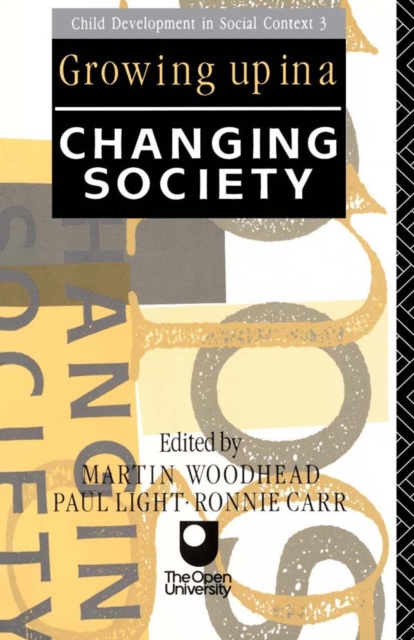 Growing Up in a Changing Society, EPUB eBook