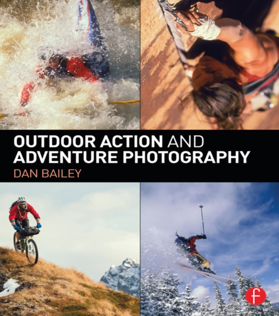 Outdoor Action and Adventure Photography, EPUB eBook