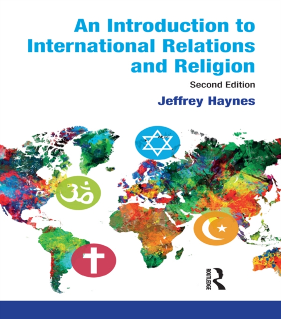 An Introduction to International Relations and Religion, EPUB eBook