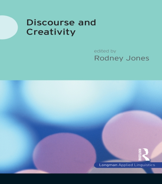 Discourse and Creativity, PDF eBook