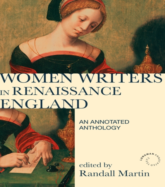 Women Writers in Renaissance England : An Annotated Anthology, EPUB eBook