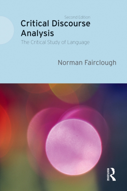 Critical Discourse Analysis : The Critical Study of Language, EPUB eBook